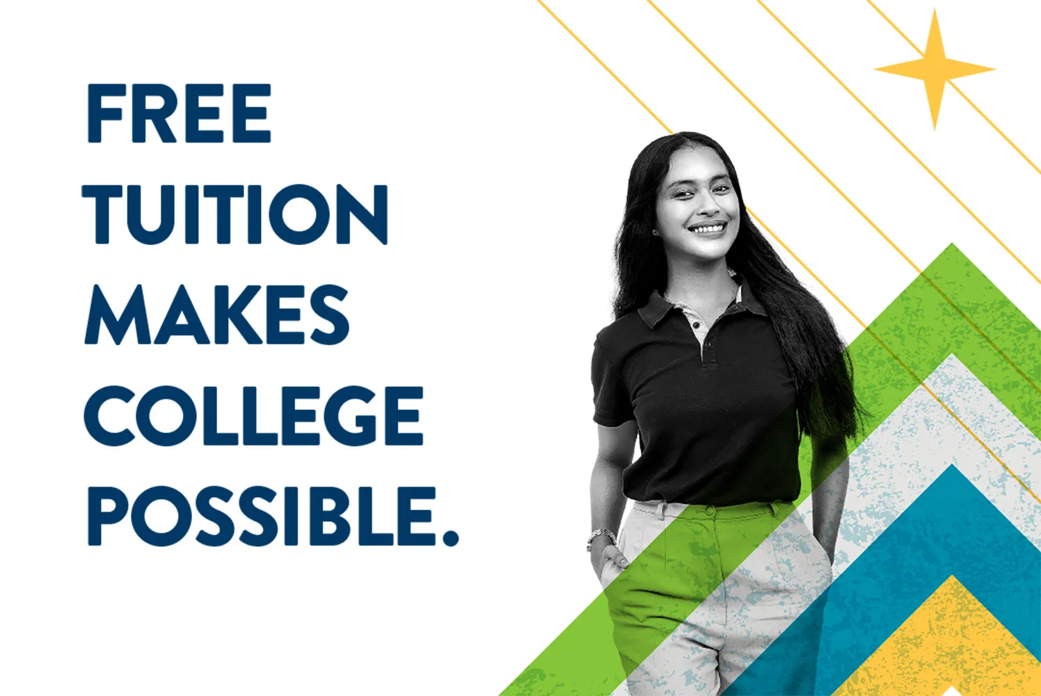 "Promotional graphic showing a person standing confidently with hands in pockets, surrounded by colorful geometric shapes in green, blue, and yellow. Text reads 'FREE TUITION MAKES COLLEGE POSSIBLE.' A blue and green 'mn' logo appears in the bottom right corner, with a yellow star in the top right.