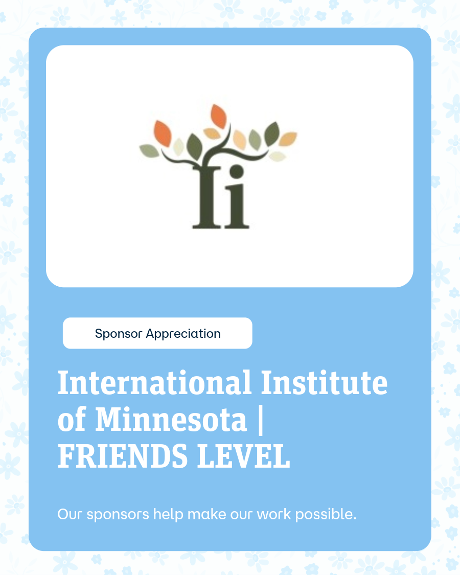 International Institute of Minnesota - FRIENDS LEVEL SPONSOR