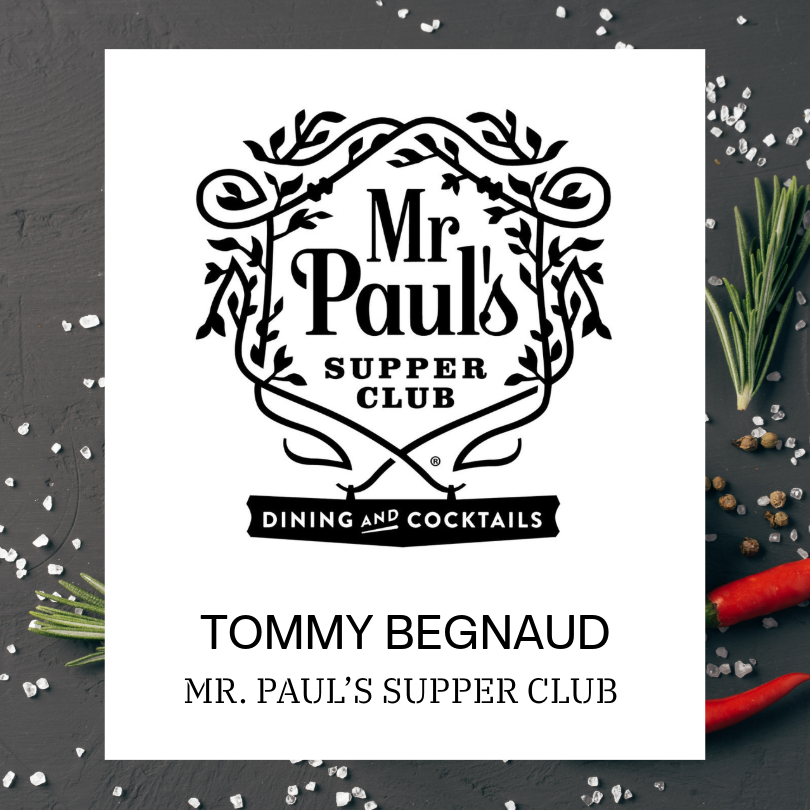 White card featuring the black-and-white Mr. Paul’s Supper Club logo with decorative vine artwork and the words “Dining and Cocktails.” The card is centered on a dark slate background accented with coarse salt, rosemary sprigs, peppercorns, and red chili peppers. Text below the logo reads “TOMMY BEGNAUD” and “MR. PAUL’S SUPPER CLUB.”
